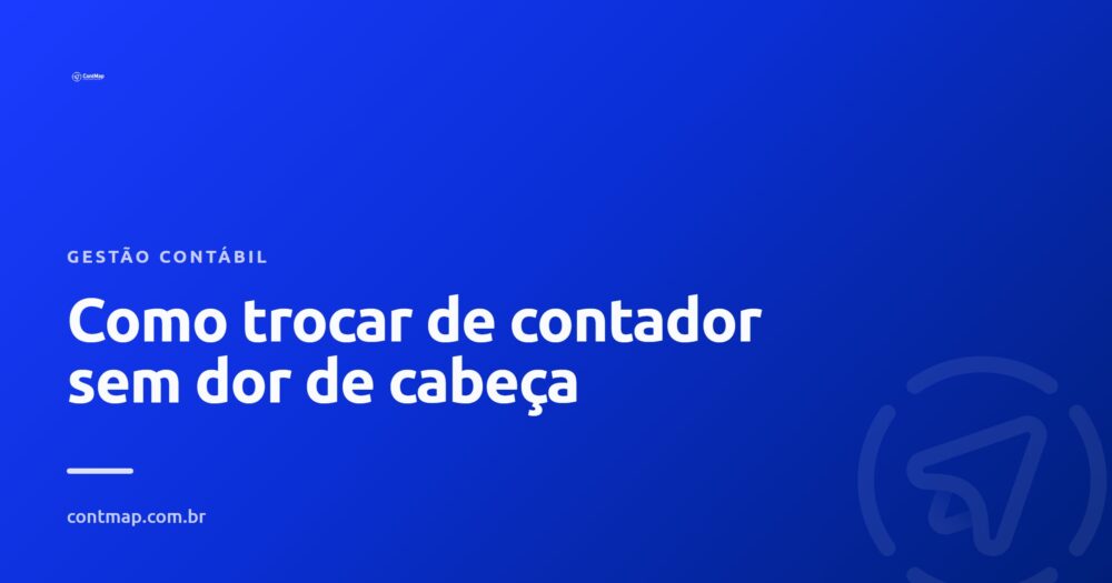Capa do artigo sobre como trocar de contador no Maranhao, ContMap