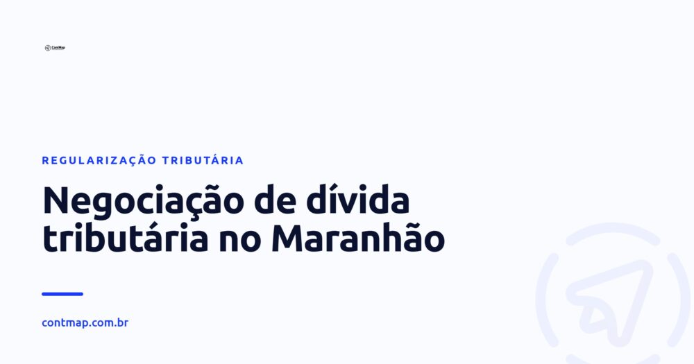 Capa do guia de negociacao de divida tributaria no Maranhao, ContMap